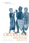 Image for Ordering Medieval Society