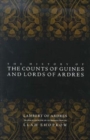 Image for The History of the Counts of Guines and Lords of Ardres
