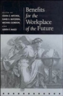 Image for Benefits for the Workplace of the Future