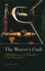 Image for The Weaver&#39;s Craft