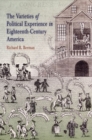 Image for The Varieties of Political Experience in Eighteenth-Century America