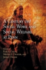 Image for A Century of Social Work and Social Welfare at Penn