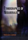 Image for Ethnographies of Neoliberalism