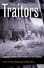 Image for Traitors : Suspicion, Intimacy, and the Ethics of State-Building