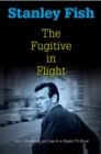 Image for The Fugitive in Flight