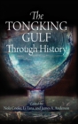 Image for The Tongking Gulf Through History