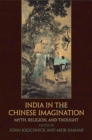 Image for India in the Chinese Imagination