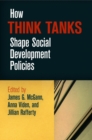 Image for How Think Tanks Shape Social Development Policies