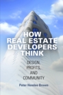 Image for How Real Estate Developers Think