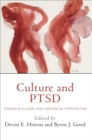 Image for Culture and PTSD  : trauma in global and historical perspective