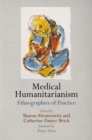 Image for Medical humanitarianism  : ethnographies of practice