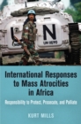 Image for International Responses to Mass Atrocities in Africa