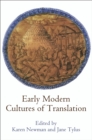 Image for Early Modern Cultures of Translation