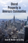 Image for Shared prosperity in America&#39;s communities