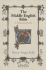 Image for The Middle English Bible : A Reassessment