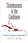 Image for Statelessness in the Caribbean
