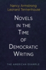 Image for Novels in the Time of Democratic Writing