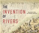 Image for The Invention of Rivers