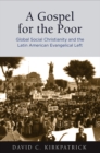 Image for A Gospel for the Poor : Global Social Christianity and the Latin American Evangelical Left