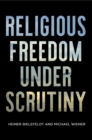Image for Religious Freedom Under Scrutiny