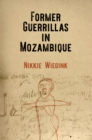 Image for Former Guerrillas in Mozambique