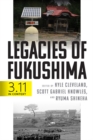 Image for Legacies of Fukushima  : 3.11 in context