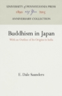 Image for Buddhism in Japan : With an Outline of Its Origins in India