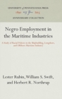 Image for Negro Employment in the Maritime Industries