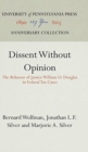 Image for Dissent Without Opinion : The Behavior of Justice William O. Douglas in Federal Tax Cases