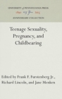 Image for Teenage Sexuality, Pregnancy, and Childbearing
