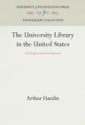 Image for The University Library in the United States