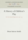 Image for A History of Children&#39;s Play