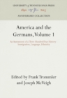 Image for America and the Germans, Volume 1