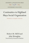 Image for Continuities in Highland Maya Social Organization