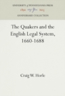Image for The Quakers and the English Legal System, 1660-1688