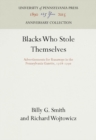 Image for Blacks Who Stole Themselves