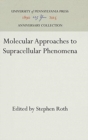 Image for Molecular Approaches to Supracellular Phenomena