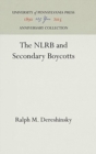 Image for The NLRB and Secondary Boycotts