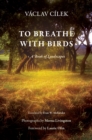Image for To breathe with birds: a book of landscapes