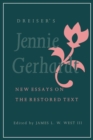 Image for Dreiser&#39;s &amp;quote;jennie Gerhardt&amp;quote: New Essays On the Restored Text
