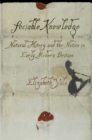Image for Sociable knowledge: natural history and the nation in early modern Britain