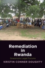 Image for Remediation in Rwanda: grassroots legal forums