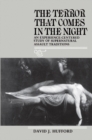 Image for The terror that comes in the night: an experience-centred study of supernatural assault traditions