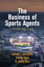 Image for The business of sports agents.