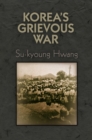 Image for Korea&#39;s Grievous War