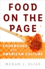 Image for Food on the Page: Cookbooks and American Culture