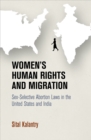 Image for Women&#39;s Human Rights and Migration: Sex-Selective Abortion Laws in the United States and India