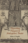 Image for Playwriting Playgoers in Shakespeare&#39;s Theater