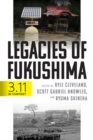 Image for Legacies of Fukushima: 3.11 in context