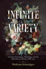 Image for Infinite variety: literary invention, theology, and the disorder of kinds, 1688-1730